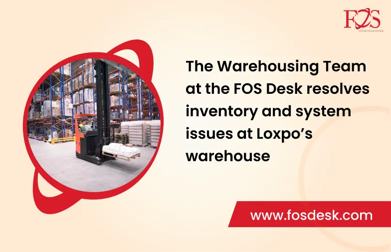 The Warehousing Team at the FOS Desk resolves inventory and system issues at Loxpo's warehouse